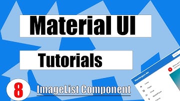 Material UI Tutorial ImageList Component
