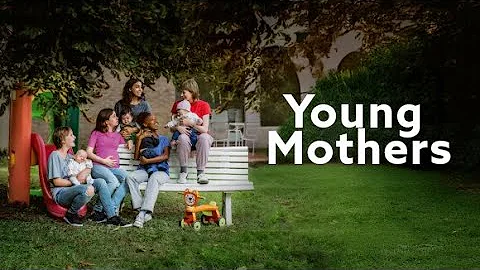 Young Mothers - Official Trailer