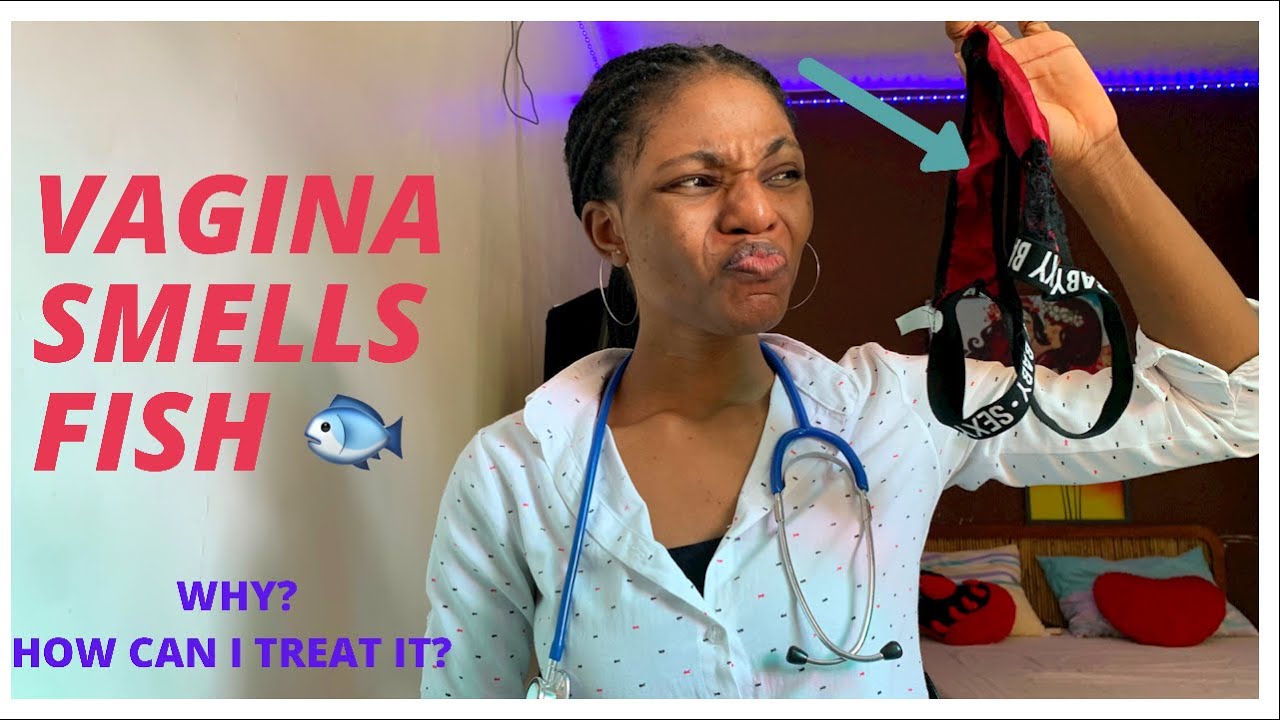 This Is Why Your P***Y (Vagina) Smells Like FISH | Permanent Cure - YouTube