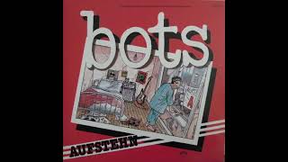 Video thumbnail of "Bots - Aufstehen - 06 - Krueppel"