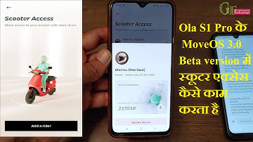 how to use & share ola s1 pro scooter access feature in MoveOS 3.0 beta version with your loved ones