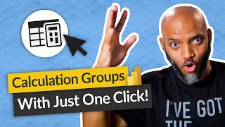 one click calculation group in power bi