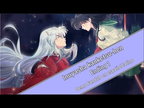 inuyasha kanketsu-hen español latino NUEVO 