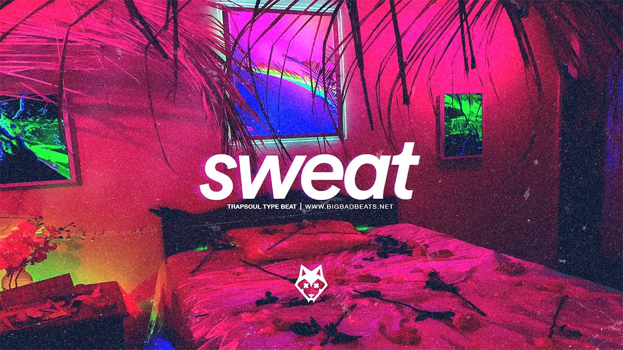 (FREE) Trap Soul Type Beat "Sweat" Smooth Acoustic Guitar R&B / Hip