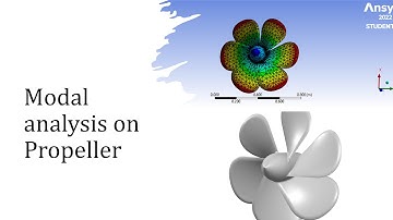 Modal analysis on Propeller | ANSYS workbench tutorials for beginners