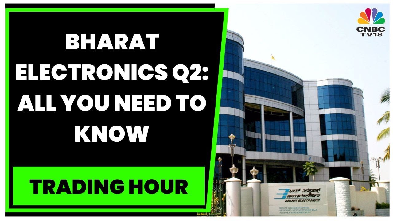 BEL Reports Decent Q2 Numbers, Company Confident Of Meeting FY23 ...