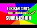 Lukisan cinta, Lirik dan lagu indah sundari.