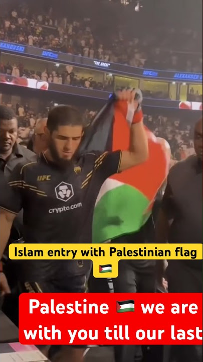 Islam entry with Palestinian flag 🇵🇸 #UFC #islammakhachev #khabibnurmagomedov #khabib #palestine