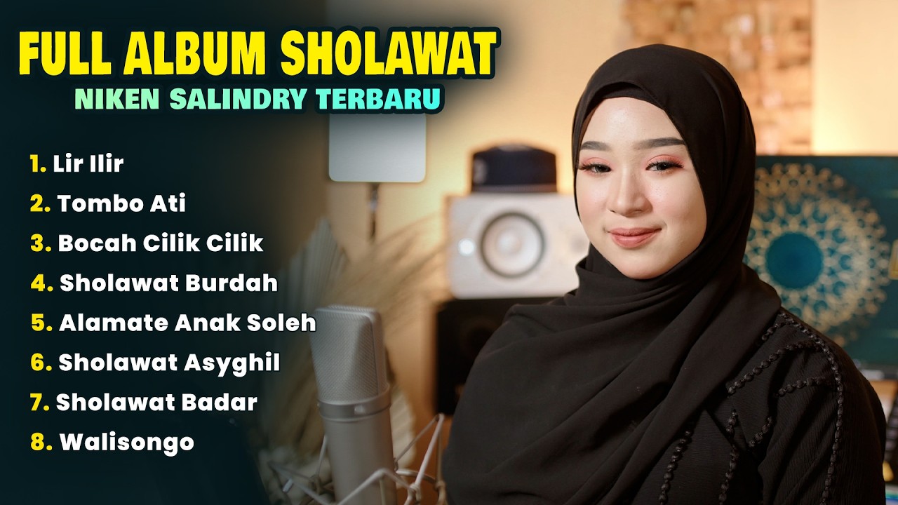 FULL ALBUM SHOLAWAT NIKEN SALINDRY SPESIAL RAMADHAN 2026 | Lir Ilir - Tombo Ati - Bocah Cilik Cilik