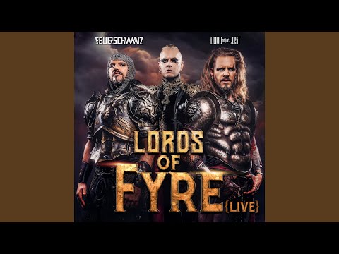 Lords Of Fyre (Live)