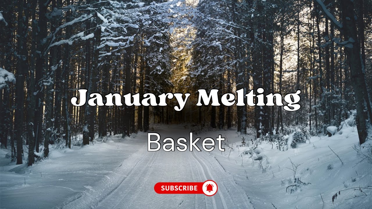 Корзина таяния января