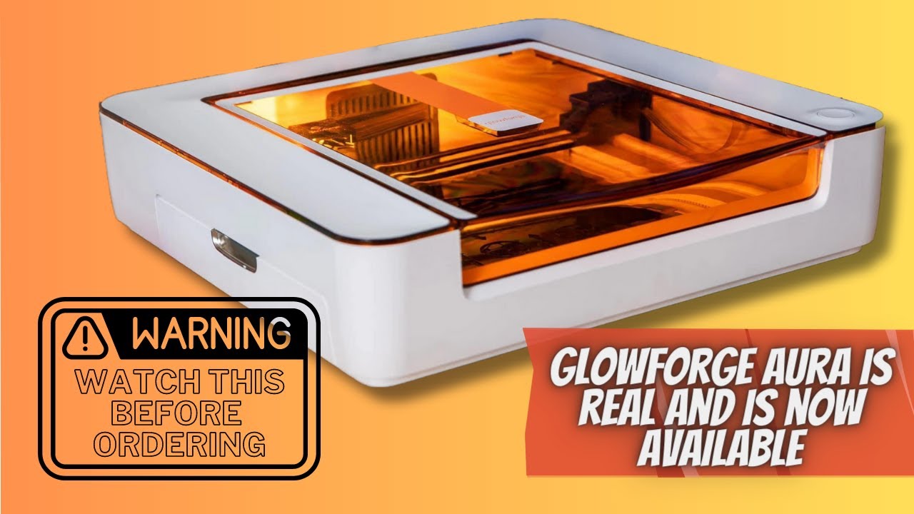 Glowforge Aura: What to Know Before You Buy this Craft Laser!