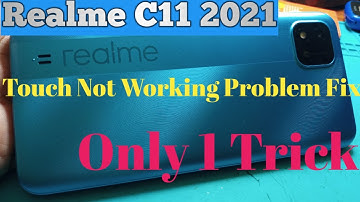 Real Me Model C11 2021 Touch Screen Notworking Fix 1 Trick