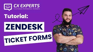 Zendesk Ticket Forms | Dave
