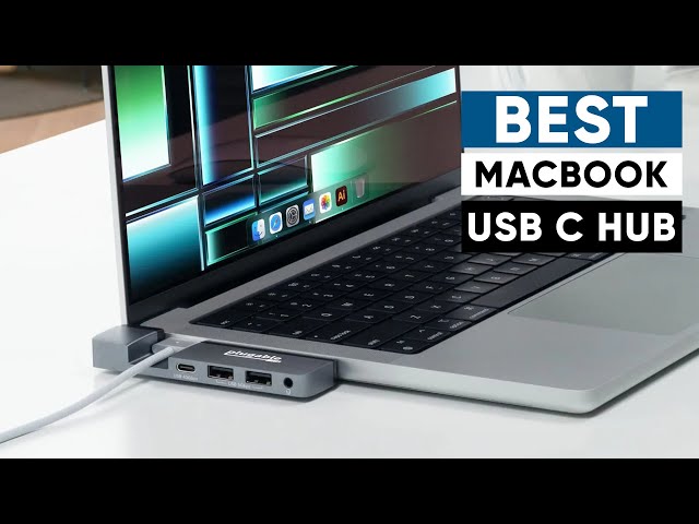Best USB-C HUB for MacBook Pro and Air