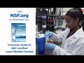 How NSF Scientists Test Water Filters that Reduce Lead | NSF International