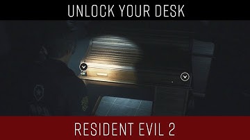 Resident Evil 2 - Unlock your desk (Rookie