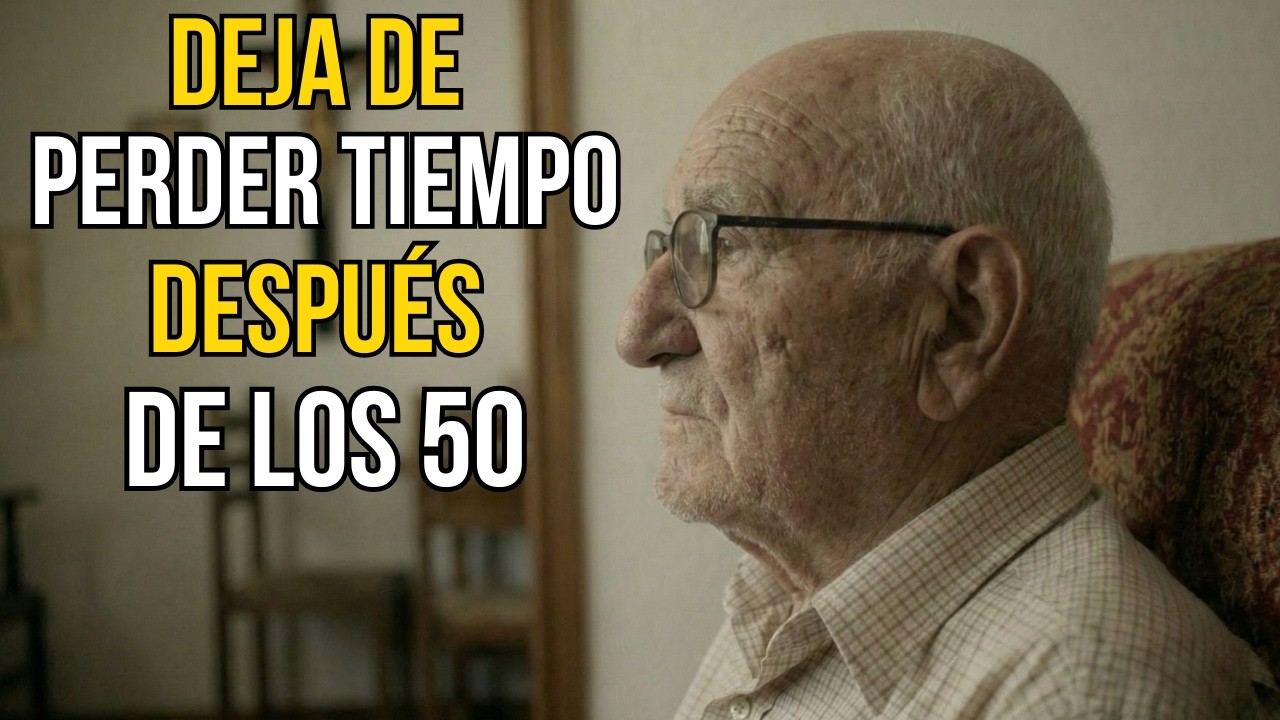 7 Cosas que Son una PÉRDIDA DE TIEMPO Después de los 50 (La Mayoría Aprende Esto Demasiado Tarde)