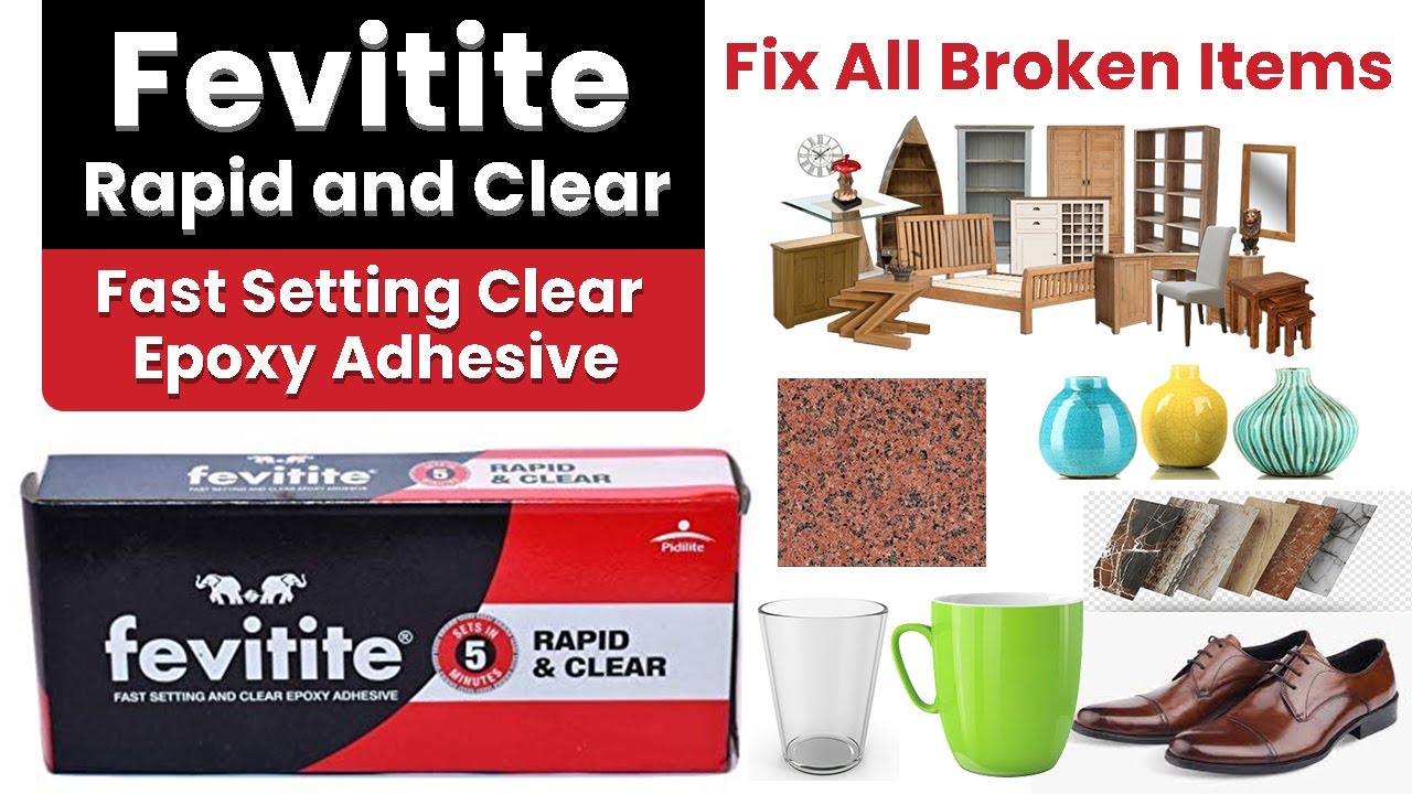 Fevitite Rapid & Clear Epoxy Adhesive for fixing Wood Metal Glass