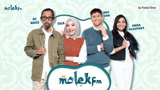 Molek FM - Gu Pantai Timur 🏝 (Live Radio)