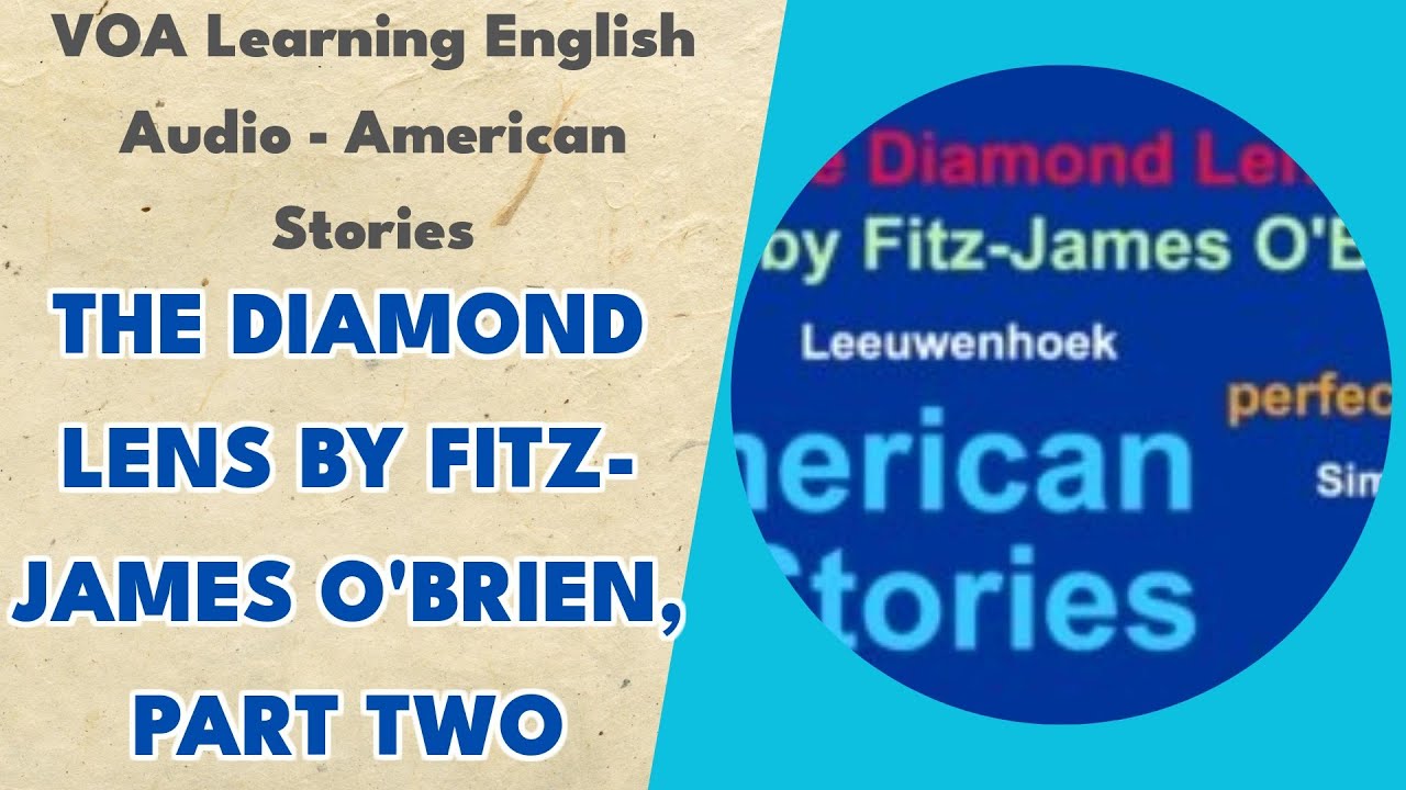 'The Diamond Lens' by Fitz-James O'Brien, Part Two - American Stories ...