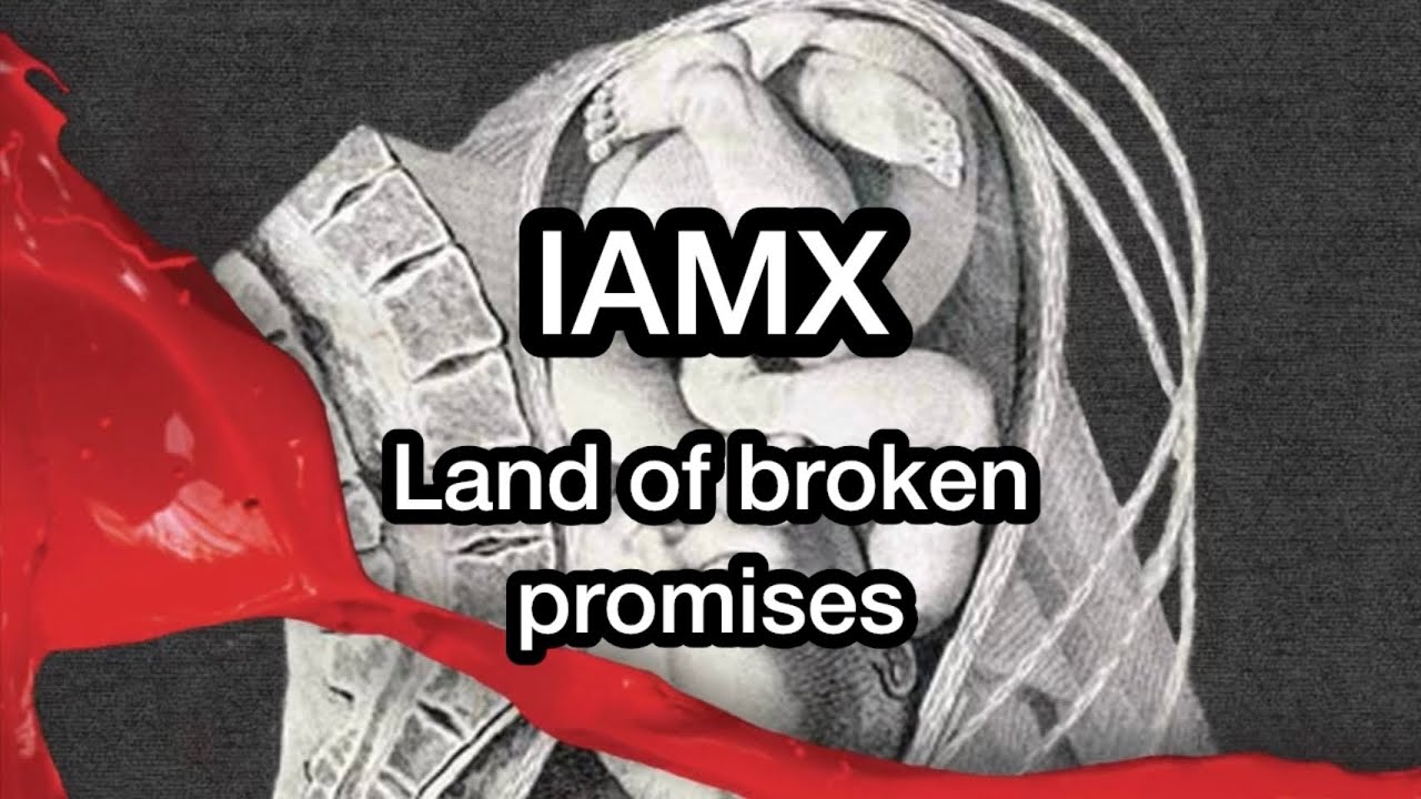 IAMX — Land of broken promises (Karaoke)