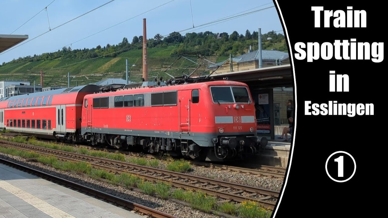 Trainspotting in Esslingen (1)