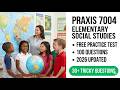 Praxis 7004 Practice Test 2026 Pass Elementary Social Studies With 100 Free Questions