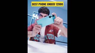 6GB RAM 128GB Phone Under 12000 | Best Gaming Phone Under 12000 #shorts #bestphoneunder12000