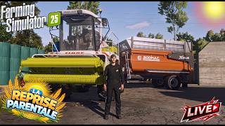 En plein dans les ensilage !!! (farming simulator 25) LIVE La reprise parentale !!