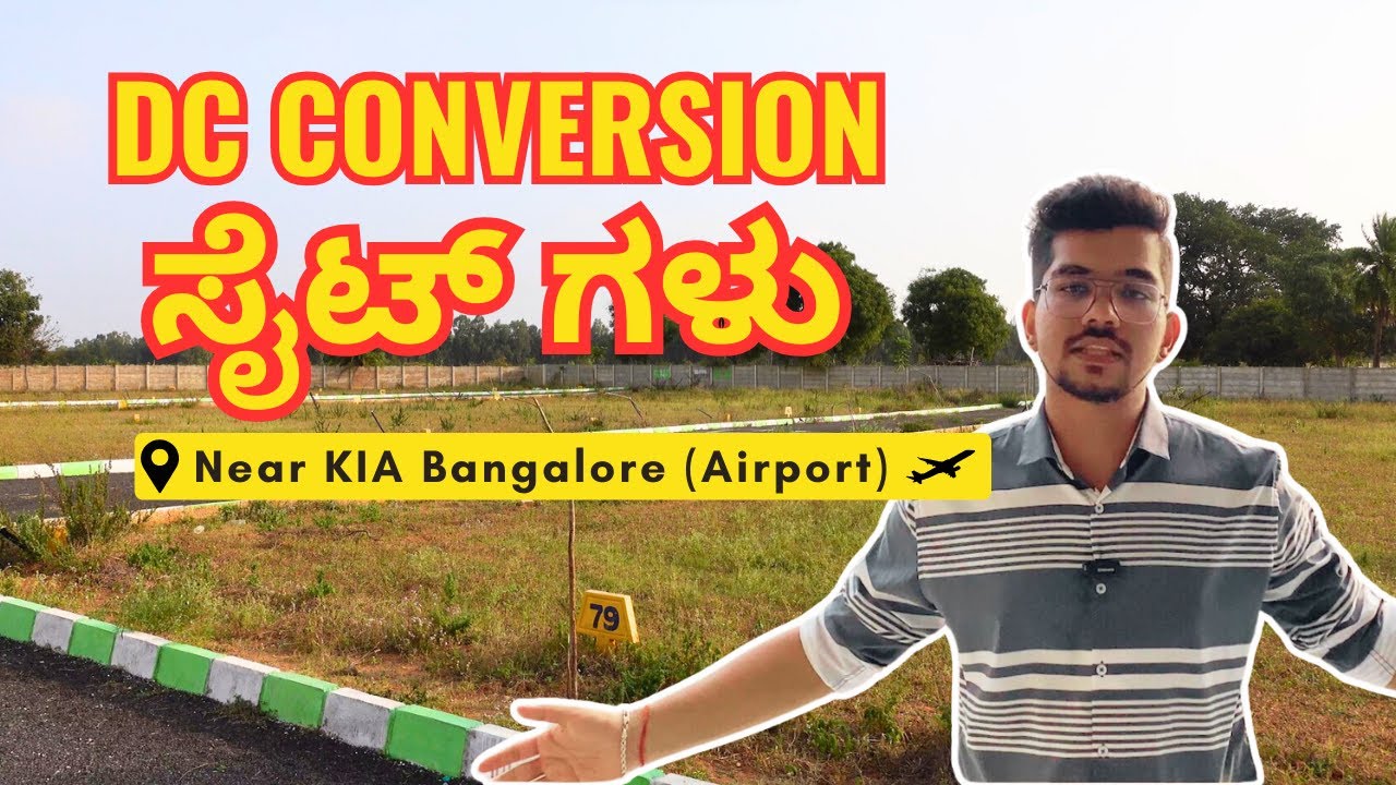 Plots in Bangalore | sites in Bangalore | plots & sites for sale |  DC conversion sites for sale