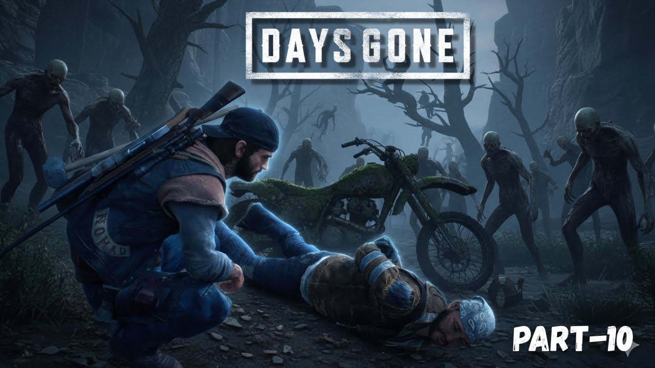 DAYS GONE Walkthrough Gameplay Part 10 | Knock Roach Off His Bike (Epic Bike Chase) 