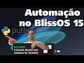 Automação com KernelSu e Python no Android - BlissOS 15
