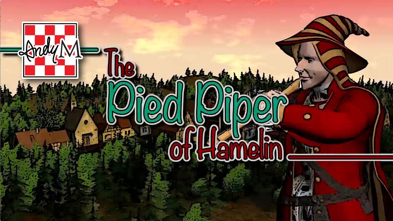 The Pied Piper of Hamelin