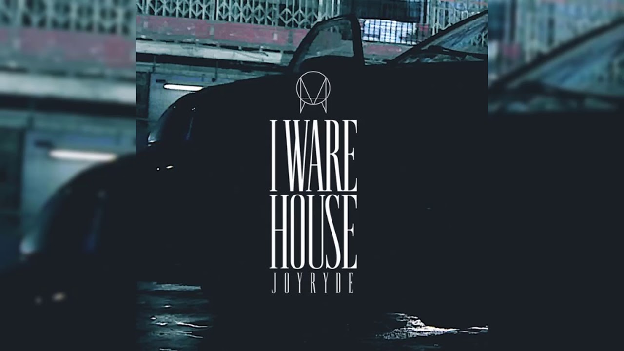 JOYRIDE - I Ware House (Prophecy & Kill Remix)