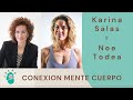 Entrevista a Noe Todea. Conexión Mente-Cuerpo