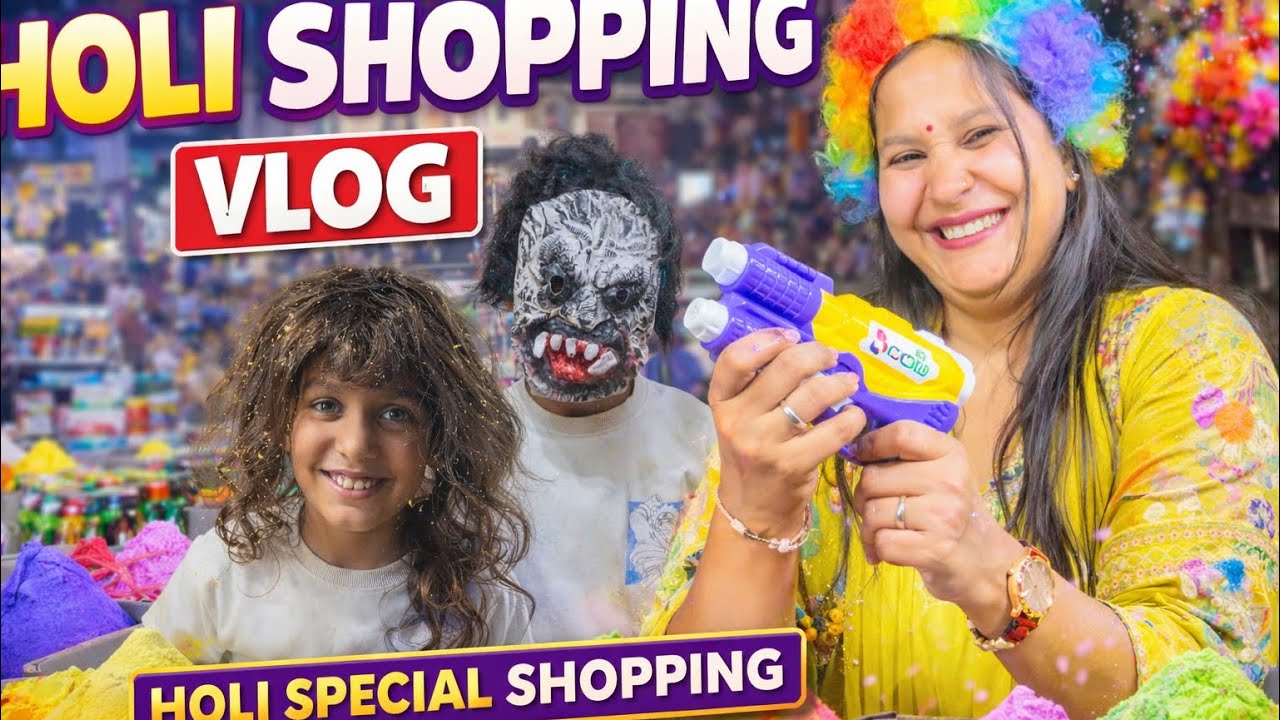 Kitne rang le liye ??? Holi shopping vlog must watch 👍❤️ 