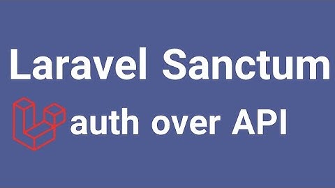 How auth over API with Laravel sanctum