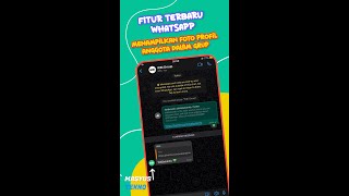 Fitur Whatsapp Terbaru : Menampilkan Foto Profil Anggota Dalam Grup