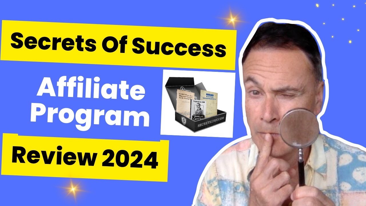 Secrets Of Success Affiliate Program Review 2024