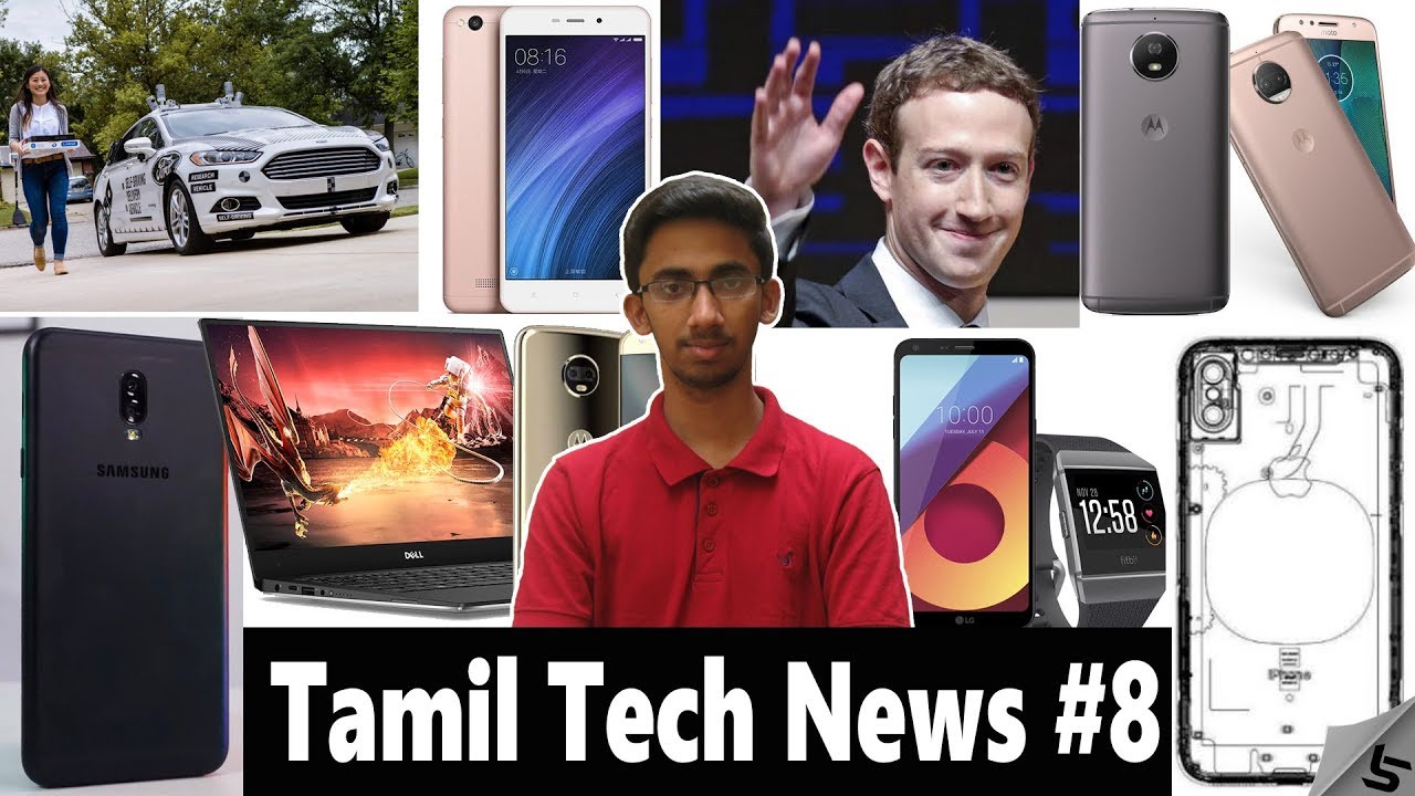 Tamil Tech News #8 -Moto G5S Plus, Redmi 4A, Lifafa, LG Q6+, Ford Pizza