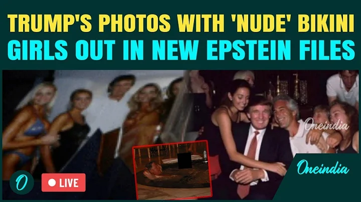 Epstein Files LIVE: Disturbing Images of Trump and Clinton With ‘Bikini Girls’ Out  After Release