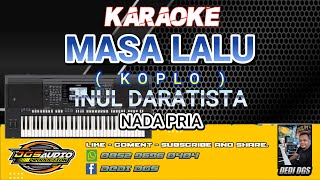 KARAOKE. THE PAST (KOPLO) - INUL DARATISTA - NADA MALE - DGS AUDIO 2025.