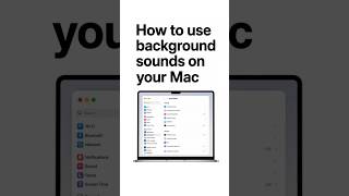 How to use background sounds on your Mac