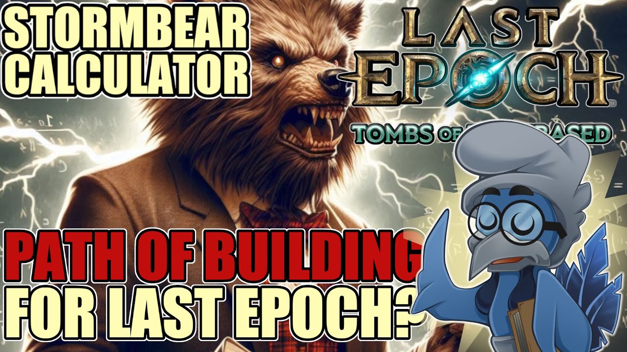 PoB for LE? Stormbolt Damage Calculator 2.0 [Last Epoch 1.2]