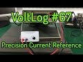 Voltlog #67 - Precision Current Reference Using REF200