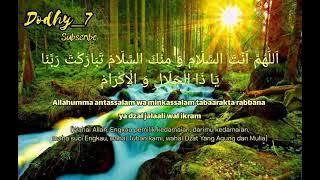 Sholawat Story WA Allahumma antassalam wa minkassalam tabaarakta rabbana ya dzal jalaali wal ikram