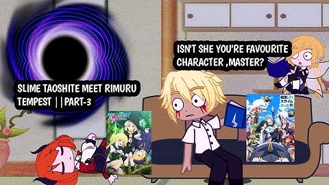 slime taoshite meet rimuru tempest || part-3 || infinity talks