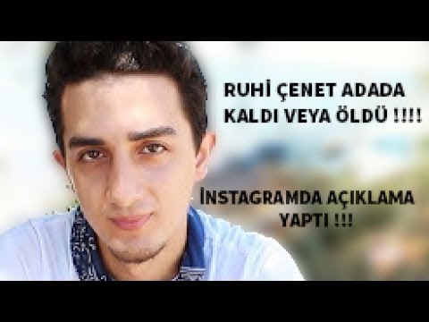 RUHİ ÇENET ADADA MAHSUR KALDI VEYA ÖLDÜ !!! ( ÖNEMLİ VİDEO )