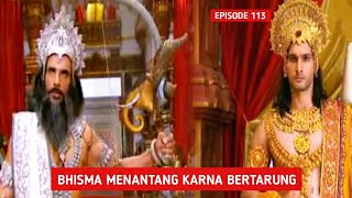 Bhisma Menantang Karna Bertarung! [Mahabharata Episode 113]